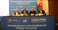 ÖZDEMİR OSB BAŞKANLARI TOPLANTISI’NA KATILDI