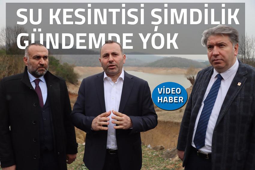 SU KESİNTİSİ ŞİMDİLİK GÜNDEMDE YOK