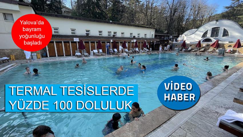 TERMAL’DE BAYRAM YOĞUNLUĞU BAŞLADI