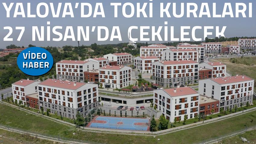 TOKİ KURALARI 27 NİSAN’DA ÇEKİLECEK