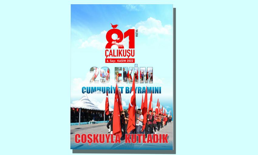 “ÇALIKUŞU” DERGİSİ 6. SAYISI YAYINLANDI